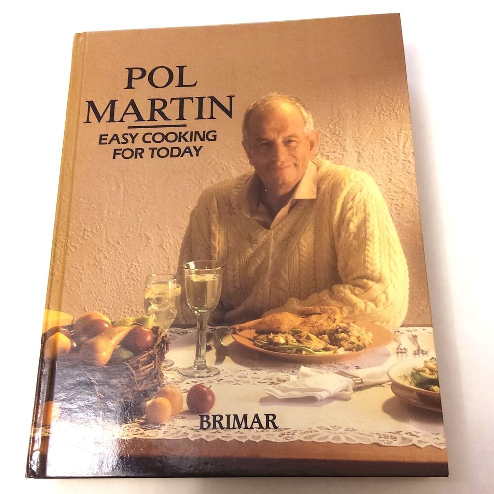 Preowned Easy Cooking for Today by Pol Martin (1988, Hardcover)